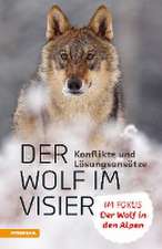 Der Wolf im Visier - Konflikte und Lösungsansätze