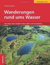 Wanderungen rund ums Wasser