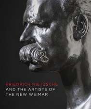 FRIEDRICH NIETZSCHE ARTISTS OF THE NEW