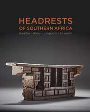 HEADRESTS OF SOUTHERN AFRICA