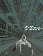 Venice 1948-1986: The Art Scene