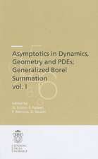 Asymptotics in Dynamics, Geometry and PDEs; Generalized Borel Summation: Proceedings of the conference held in CRM Pisa, 12-16 October 2009, Vol. I