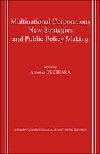 Multinational Corporations. New Strategies and Public Policy Making.