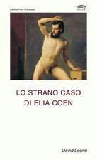 LO STRANO CASO DI ELIA COEN