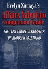 Evelyn Zumaya's Affairs Valentino Companion Guide