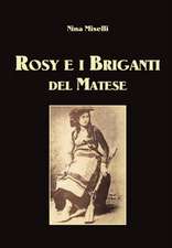 Rosy e i Briganti del Matese