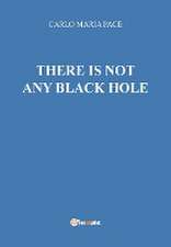 There is not any black hole