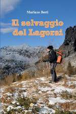 Il selvaggio del Lagorai