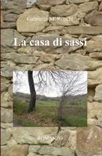 La casa di sassi