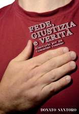 Fede, giustizia e verità