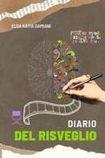 Damiani, E: Diario del Risveglio