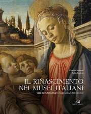 Il Rinascimento nei musei italiani-The renaissance in italian museums