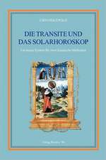 Die Transite Und Das Solarhoroskop: Ein Neues System Fur Zwei Klassische Methoden