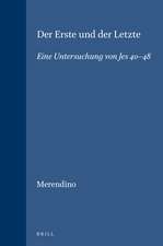 Der Erste und der Letzte: Eine Untersuchung von Jes 40-48