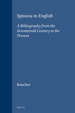 Spinoza in English: A Bibliography from the Seventeenth Century to the Present