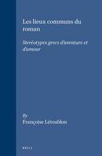 Les lieux communs du roman: Steréotypes grecs d'aventure et d'amour