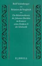 Relation als Vergleich: Die Relationstheorie des Johannes Buridan im Kontext seines Denkens und der Scholastik