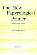 The New Papyrological Primer