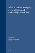 Judaism in Late Antiquity 1. The Literary and Archaeological Sources