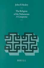 The Religion of the Nabataeans: A Conspectus