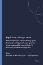 Legal Texts and Legal Issues: Proceedings of the Second Meeting of the International Organization for Qumran Studies, Cambridge 1995. Published in Honour of Joseph M. Baumgarten