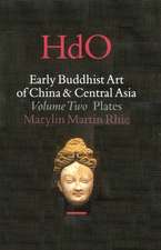 Early Buddhist Art of China and Central Asia, Volume 2 The Eastern Chin and Sixteen Kingdoms Period in China and Tumshuk, Kucha and Karashahr in Central Asia (2 vols)