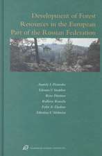 Development of Forest Resources in the European Part of the Russian Federation