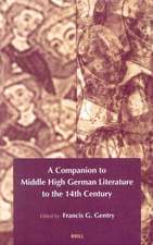 A Companion to Middle High German Literature to the 14th century