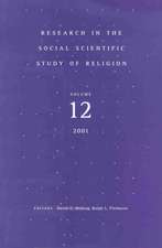 Research in the Social Scientific Study of Religion, Volume 12