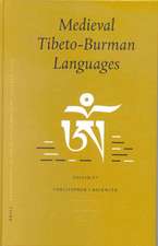 Medieval Tibeto-Burman Languages: Proceedings of the Ninth Seminar of the IATS, 2000. Volume 6