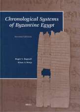 Chronological Systems of Byzantine Egypt: Second Edition