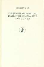 The Jewish Neo-Aramaic Dialect of Sulemaniyya and Ḥalabja