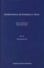 International Responsibility Today: Essays in Memory of Oscar Schachter