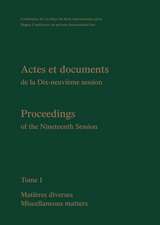 Proceedings / Actes et Documents of the XIXth Session of the Hague Conference on Private International Law