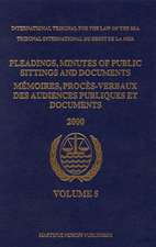 Pleadings, Minutes of Public Sittings and Documents / Mémoires, procès-verbaux des audiences publiques et documents, Volume 5 (2000)