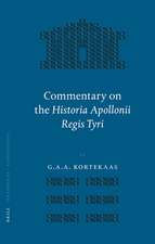 Commentary on the <i>Historia Apollonii Regis Tyri</i>