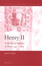 Henry II: A Medieval Soldier at War, 1147–1189