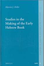 Studies in the Making of the Early Hebrew Book