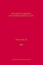 Spanish Yearbook of International Law, Volume 11 (2005)