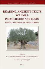 Reading Ancient Texts. Volume I: Presocratics and Plato: Essays in Honour of Denis O'Brien