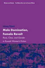 Male Domination, Female Revolt