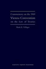 Commentary on the 1969 Vienna Convention on the Law of Treaties