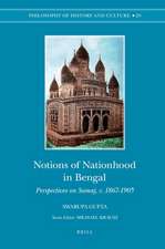 Notions of Nationhood in Bengal: Perspectives on Samaj, c. 1867-1905