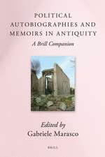 Political Autobiographies and Memoirs in Antiquity