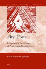 First Forts: Essays on the Archaeology of Proto-colonial Fortifications