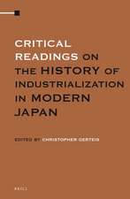 Critical Readings on the History of Industrialization in Modern Japan (3 Vols. SET)