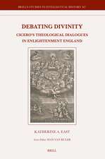 Debating Divinity: Cicero’s Theological Dialogues in Enlightenment England