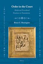 Order in the Court: Medieval Procedural Treatises in Translation