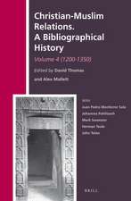 Christian-Muslim Relations. A Bibliographical History. Volume 4 (1200-1350)