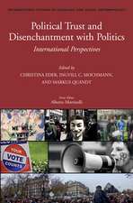 Political Trust and Disenchantment with Politics: International Perspectives